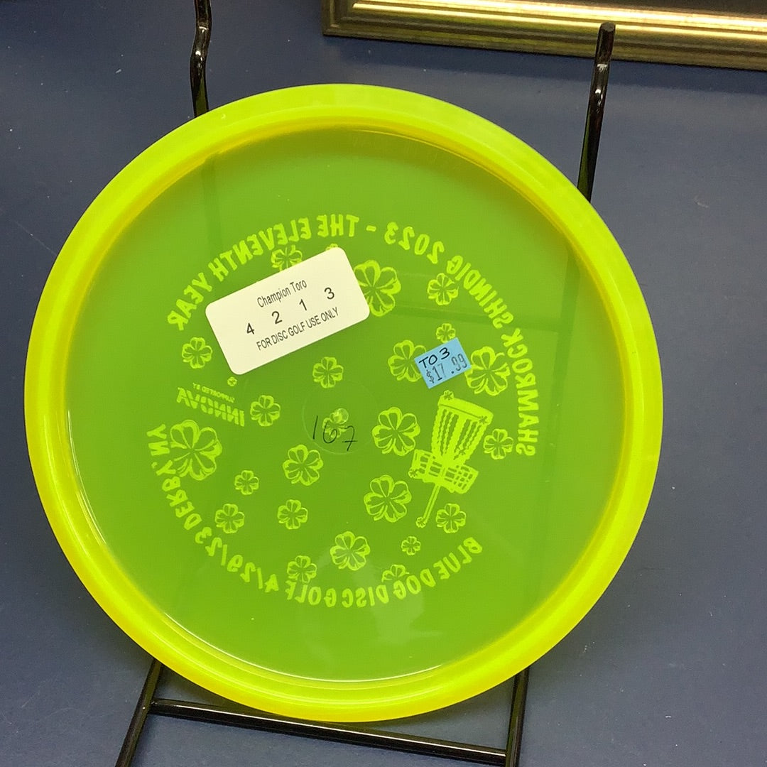 Innova Champion Shamrock Shindig 2023 Toro 167 Grams ( TO3)